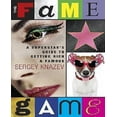thumbnail image 1 of The Fame Game: A Superstar's Guide to Getting Rich & Famous, 1 of 2