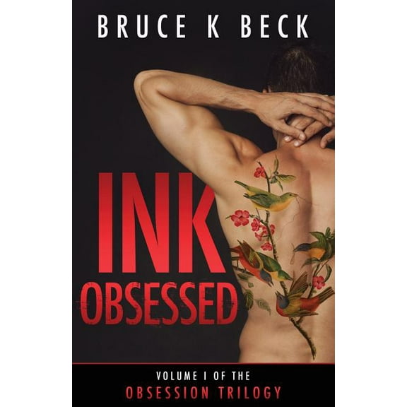 Obsession Trilogy Ink Obsessed, Book 1, (Paperback)