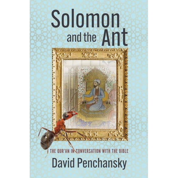 Solomon and the Ant (Paperback)