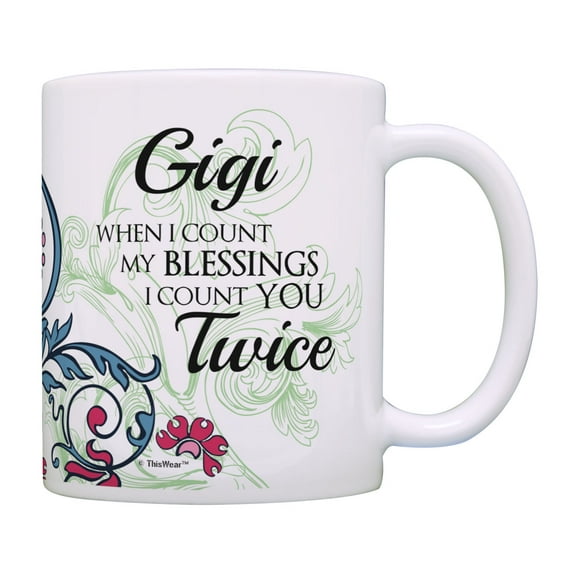 ThisWear Birthday Gifts When I Count My Blessings I Count You Twice Grandma Gigi Coffee Mug Multi
