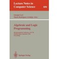 thumbnail image 3 of Algebraic and Logic Programming: 4th International Conference, ALP '94, Madrid, Spain, September 14-16, 1994. Proceedings: 4th: International Conference, ALP '94, Madrid, Spain, September 14-16, 1994, 3 of 3