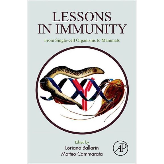 Lessons in Immunity: From Single-Cell Organisms to Mammals, (Paperback)