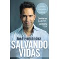 thumbnail image 3 of Salvando vidas / Saving Lives, Jose Fernandez Paperback, 3 of 3