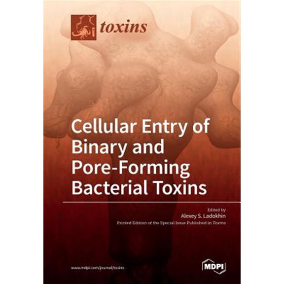 Pre-Owned Cellular Entry of Binary and Pore-Forming Bacterial Toxins (Paperback)
