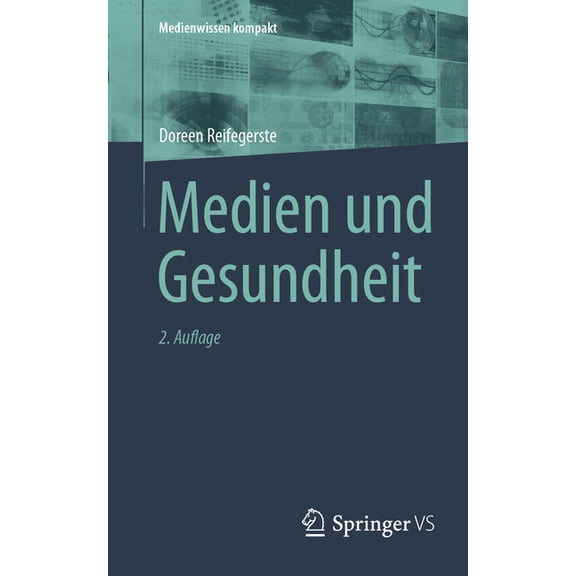 Medienwissen Kompakt Medien Und Gesundheit, (Paperback)