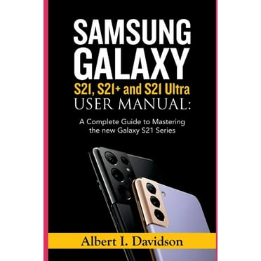 Android Phones User Guide for Beginners: The Complete and Illustrated ...