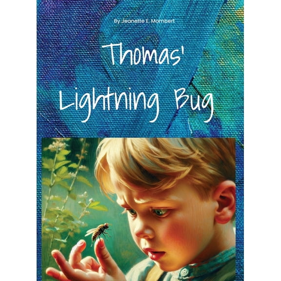 Thomas' Lightning Bug, (Hardcover)
