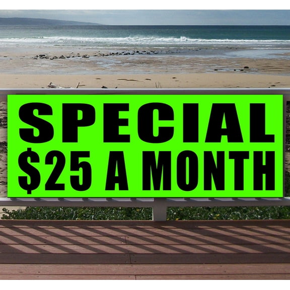 Special $25 A Month 13 oz Vinyl Banner With Metal Grommets