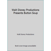 Pre-Owned Walt Disney Productions Presents Button Soup (Hardcover) 0394925629 9780394925622