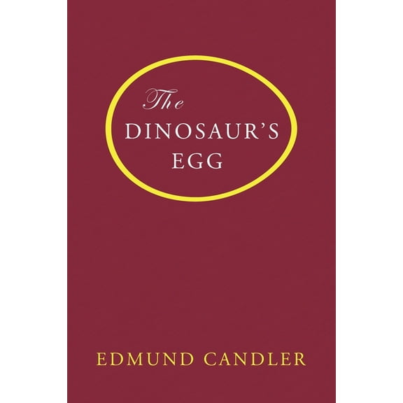 The Dinosaur's Egg, (Paperback)