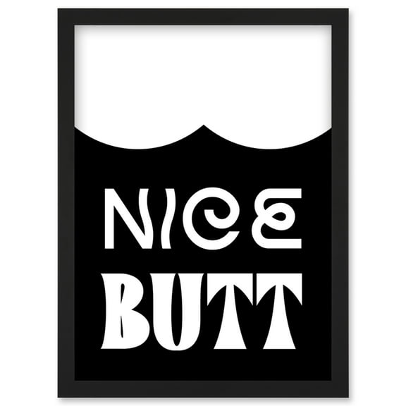 Bathroom Wall Art Nice Butt Funny Toilet Sign Bathroom Decor Artwork Framed Wall Art Print A4