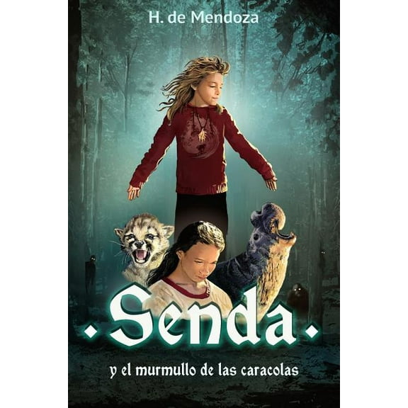 Senda y el murmullo de las caracolas: Novela juvenil de aventuras (a partir de 12 aÃ±os), (Paperback)