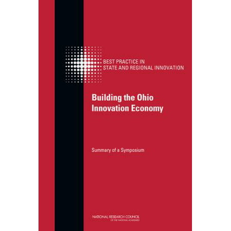 BUILDING THE OHIO INNOVATION ECONOMY (National Research Council Autism Best Practices)