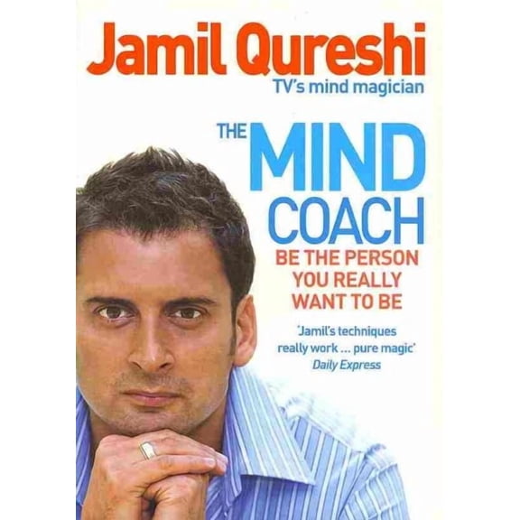 The Mind Coach Jamil Qureshi (Paperback)