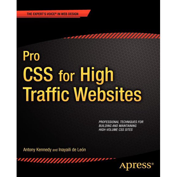 Expert's Voice in Web Design Pro CSS for High Traffic Websites, (Paperback)