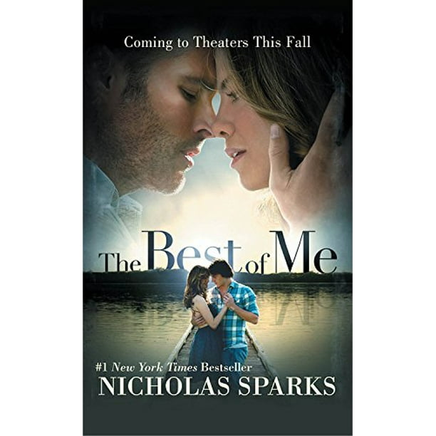 The Best Of Me Movie Tie In Pre Owned Other Nicholas Sparks Walmart Com The Best Of Me Movie Tie In Pre Owned Other Nicholas Sparks Walmart Com