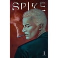 thumbnail image 1 of Pre-Owned Spike, Volume 1: Alone Together Now (Hardcover) by Brian Lynch, 1 of 1