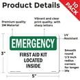 thumbnail image 2 of First Aid Kit Located Inside OSHA Emergency Vinyl Decal Label 5 Inch x 3.5 Inch - 10 Pack, 2 of 6