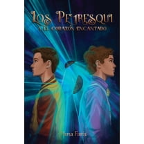 Los Petresqui y el corazÃ³n encantado, (Paperback)