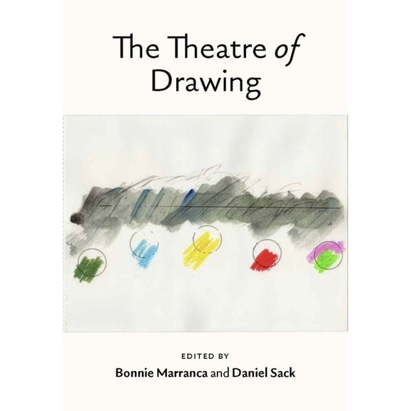 Performance Ideas The Theatre of Drawing, (Paperback)