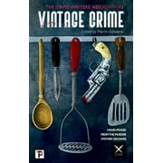 Vintage Crime : from the Crime Writers' Association (Hardcover)