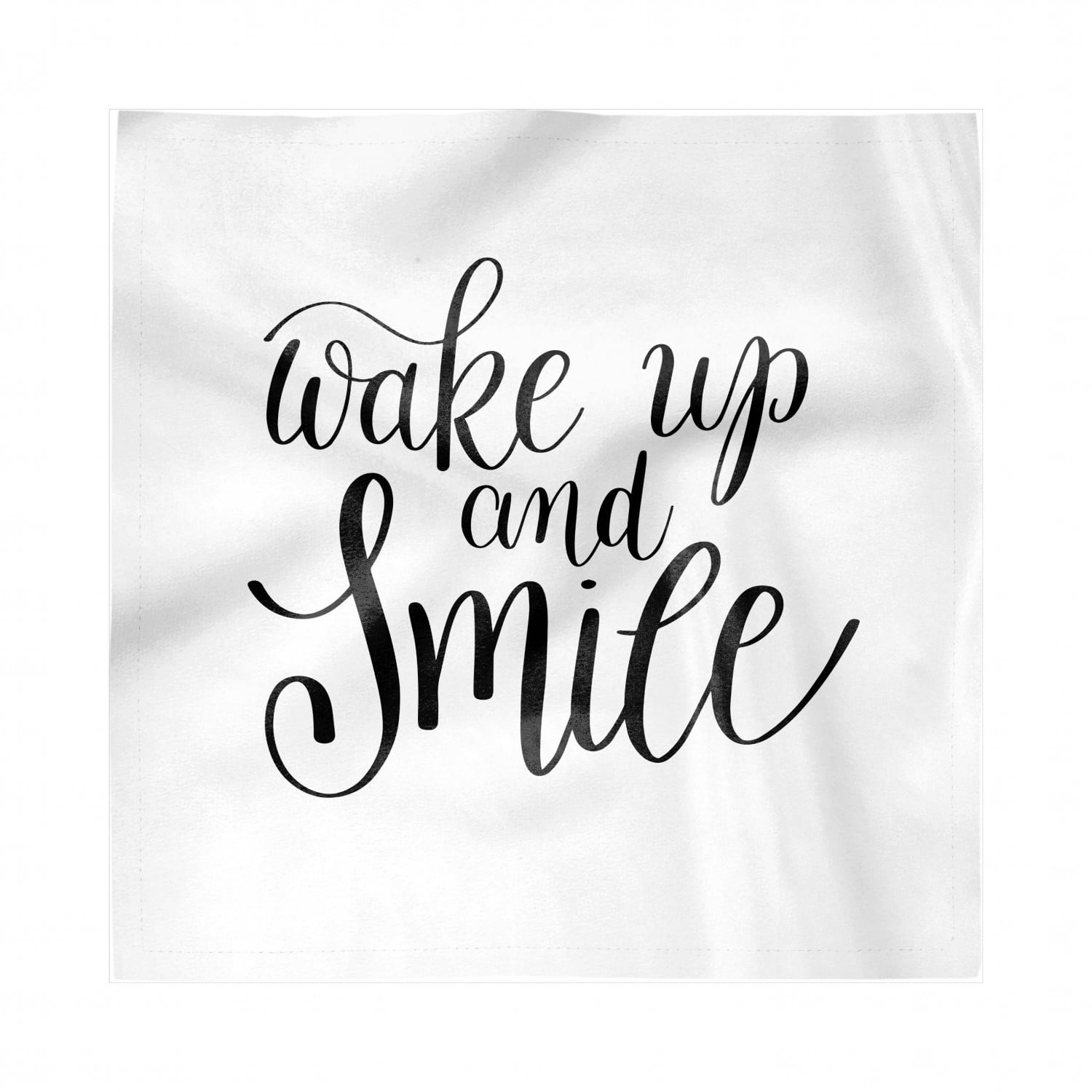 Saying Decorative Napkins Set of 25, Simple Monochrome Cursive Wake up and  Smile Calligraphy Positive Words, Silky Satin Fabric for Brunch Dinner