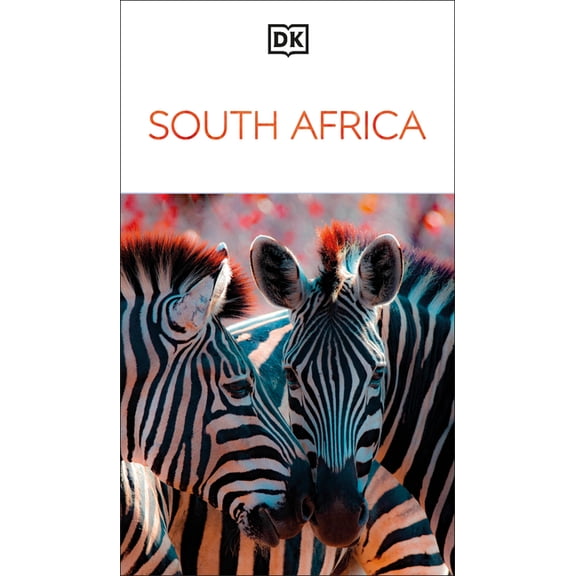 Travel Guide DK South Africa: Must-See Sights. Culture & History. Detailed Maps & Tours. Covers Cape Town, Kruger National Pa, (Paperback)