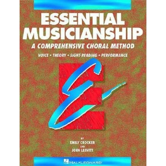 Essential Elements for Choir Essential Musicianship, Book 1: Essential Elements for Choir, (Paperback)