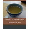 thumbnail image 1 of Green Tea Mr. Justice Harbottle, 1 of 3