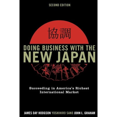 ISBN 9780742555334 product image for Doing Business with the New Japan : Succeeding in America's Richest Internationa | upcitemdb.com