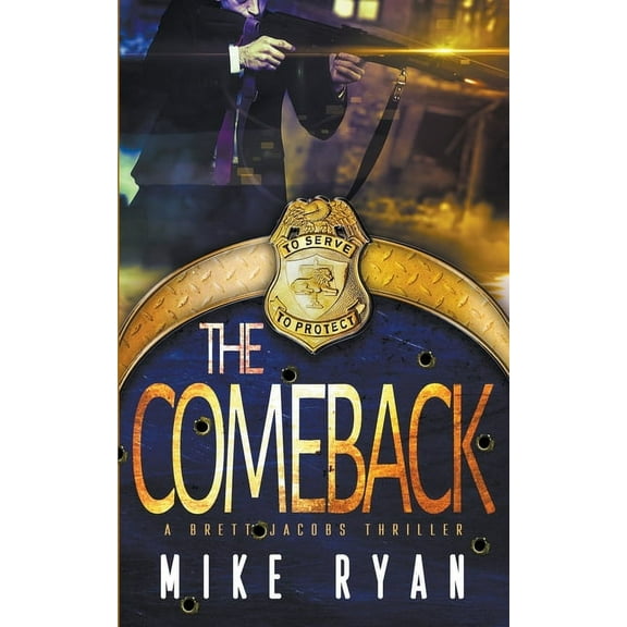 The Eliminator The Comeback, Book 6, (Paperback)