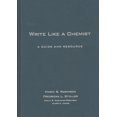 thumbnail image 1 of Write Like a Chemist: A Guide and Resource, 1 of 3