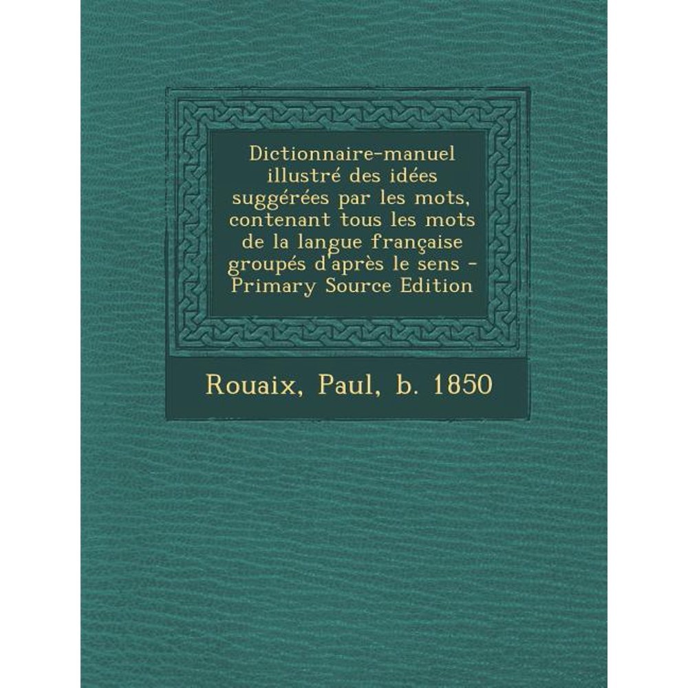 Dictionnaire Des Idées Suggérées Par Les Mots En Ligne