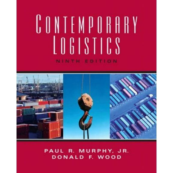 Pre-Owned Contemporary Logistics (Hardcover) 013156207X 9780131562073