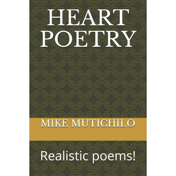 Heart Poetry: Realistic poems!, (Paperback)