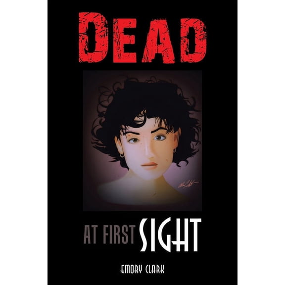 Dead at First Sight (Paperback)