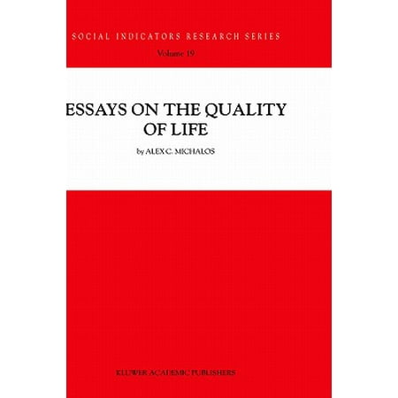 Quality of life essay