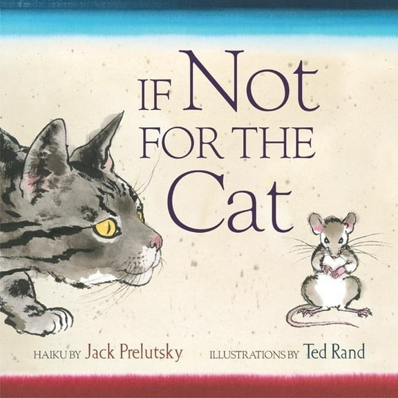 If Not for the Cat, (Hardcover)