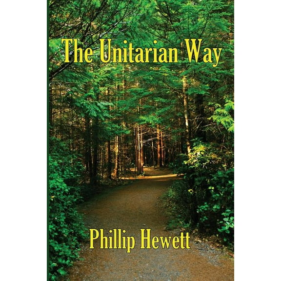 The Unitarian Way (Paperback)