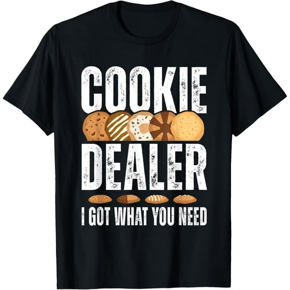 Cookie Dealer Funny Cookie Lover Cookie Baker T-Shirt