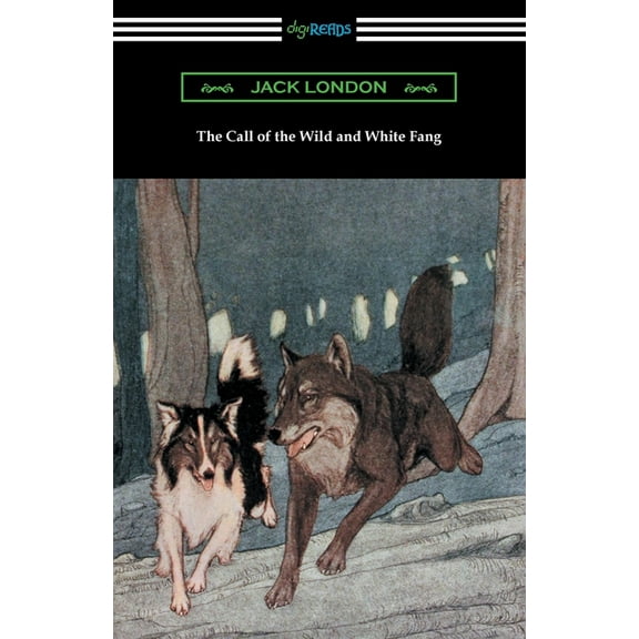 The Call of the Wild and White Fang (Paperback)