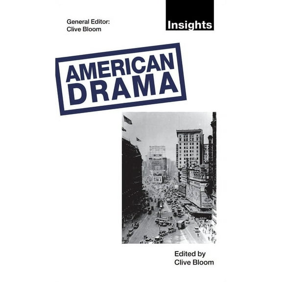 Insights American Drama, (Hardcover)
