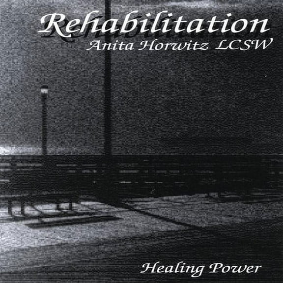 Anita Horwitz LCSW - Rehabilitation - Music & Performance - CD