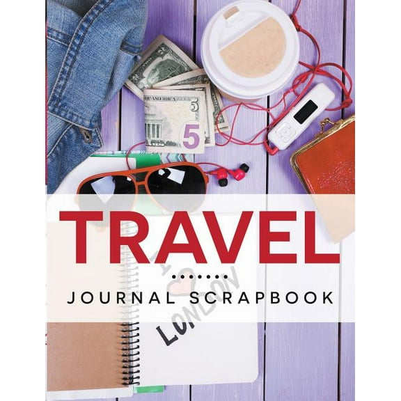 Travel Journal Scrapbook (Paperback)