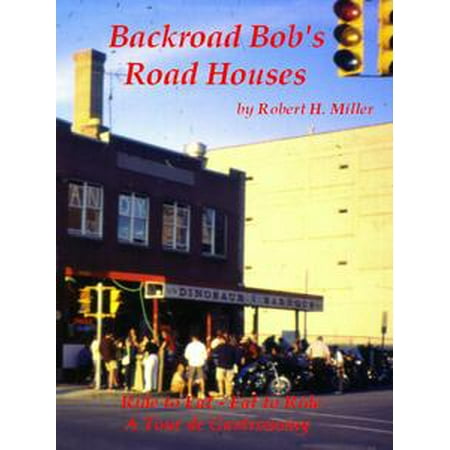 Motorcycle Road Trips (Vol. 12) Road Houses -