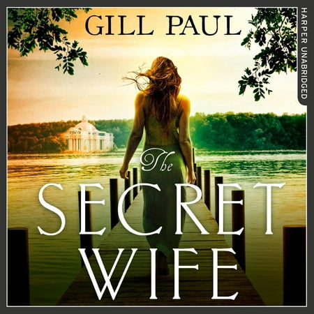 The Secret Wife: A captivating story of romance, passion and mystery -