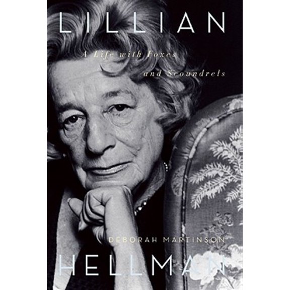 Pre-Owned Lillian Hellman: A Life with Foxes and Scoundrels Paperback