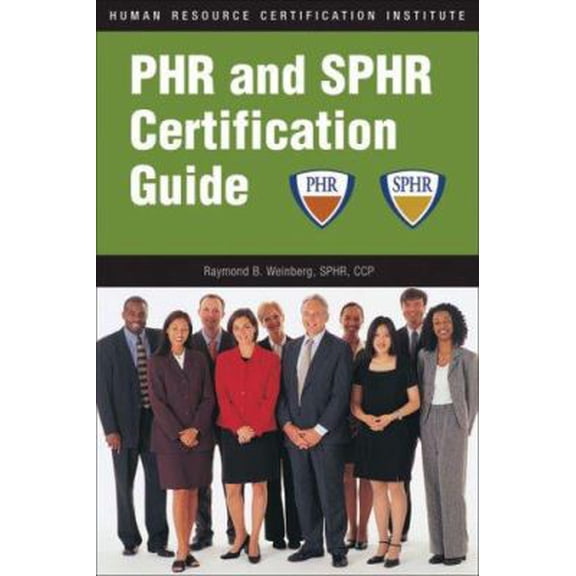 Pre-Owned PHR and SPHR Certification Guide (Paperback) 1586440888 9781586440886