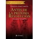 thumbnail image 1 of Antes de la Próxima Revolución 2A Ed., 1 of 2