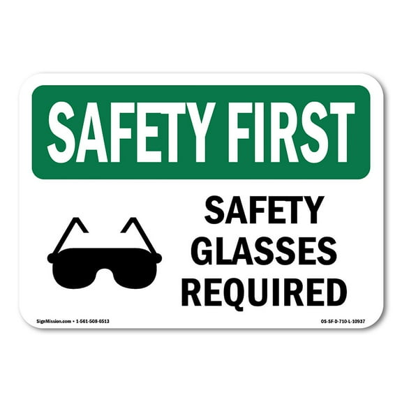 OSHA SAFETY FIRST Sign - Safety Glasses Required With Symbol | Aluminum Sign | Protect Your Business, Work Site, Warehouse & Shop Area | Made in the USA